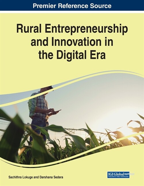 Rural Entrepreneurship and Innovation in the Digital Era (Paperback)