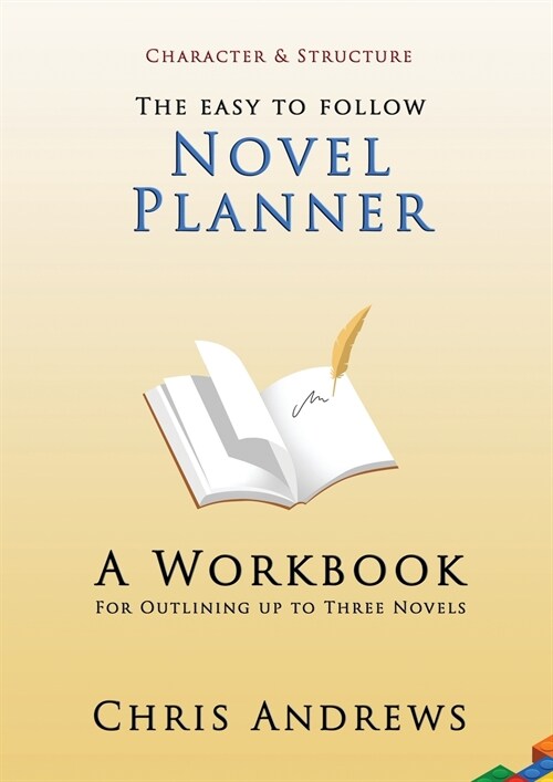 Novel Planner: A Workbook for Outlining up to Three Novels (Paperback)