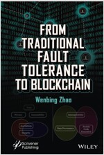 From Traditional Fault Tolerance to Blockchain (Hardcover)