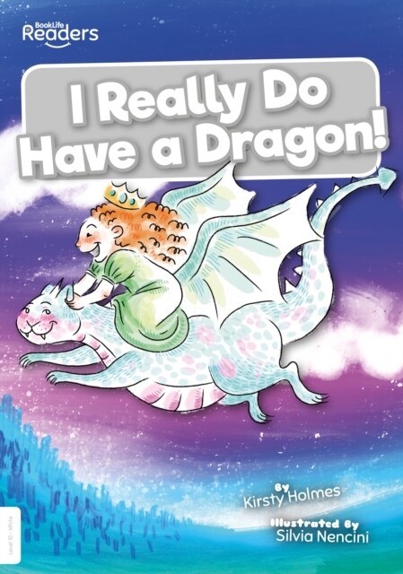 I Really Do Have a Dragon! (Paperback)