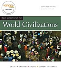 The Heritage of World Civilizations (Hardcover, DVD, 8th)
