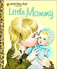 Little Mommy (Hardcover)