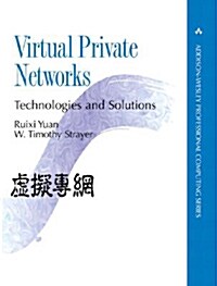 Virtual Private Networks: Technologies and Solutions (Paperback)