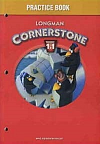 Longman Cornerstone 1.1 : Practice Book (Paperback)