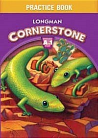 Longman Cornerstone A.1 : Practice Book (Paperback)