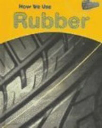 How We Use Rubber (Library)