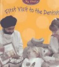 First Visit to the Dentist (Library)