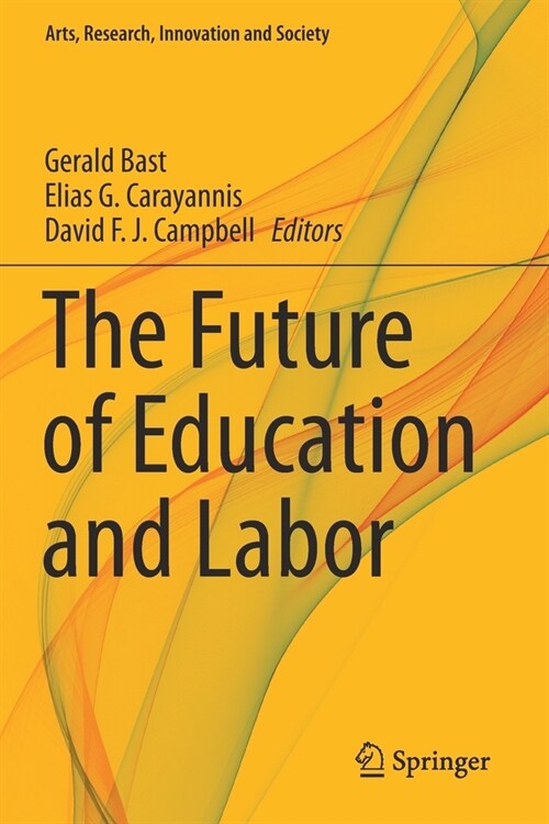 The Future of Education and Labor (Paperback)