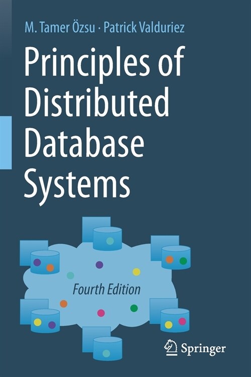 Principles of Distributed Database Systems (Paperback, 4, 2020)