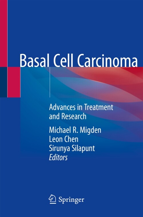 Basal Cell Carcinoma: Advances in Treatment and Research (Paperback, 2020)