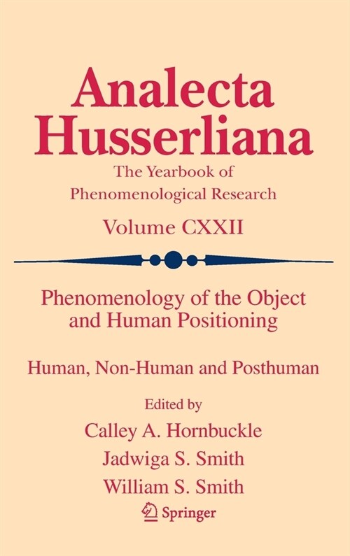 Phenomenology of the Object and Human Positioning: Human, Non-Human and Posthuman (Hardcover, 2021)