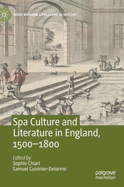 Spa Culture and Literature in England, 1500-1800 (Hardcover)