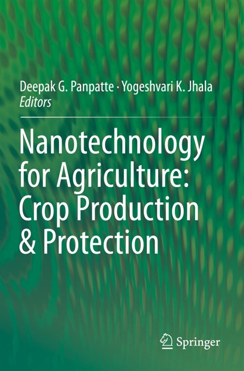 Nanotechnology for Agriculture: Crop Production & Protection (Paperback)