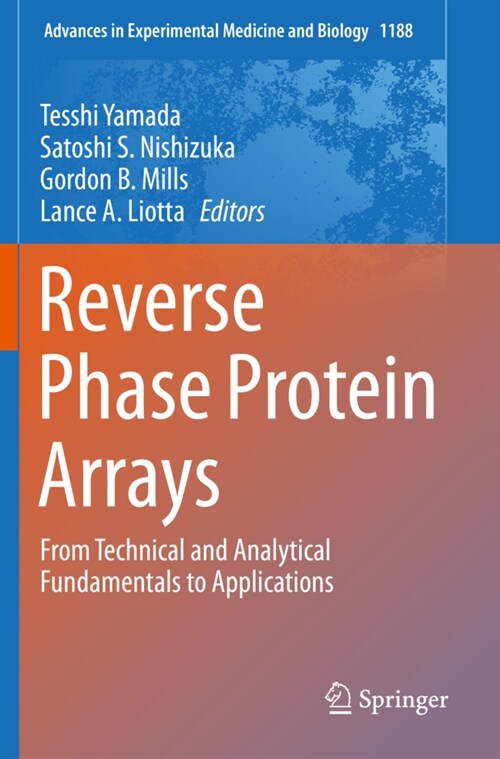 Reverse Phase Protein Arrays: From Technical and Analytical Fundamentals to Applications (Paperback, 2019)