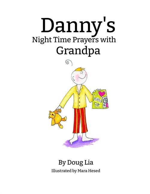 Dannys Night Time Prayers with Grandpa (Paperback)