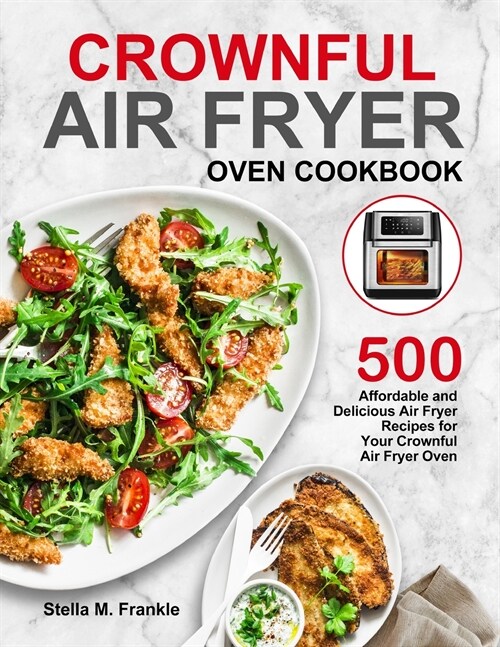 Crownful Air Fryer Oven Cookbook (Paperback)