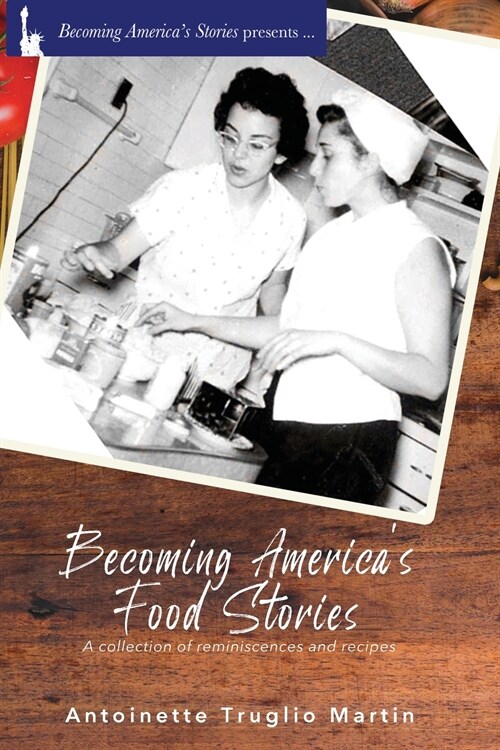 Becoming Americas Food Stories (Paperback)