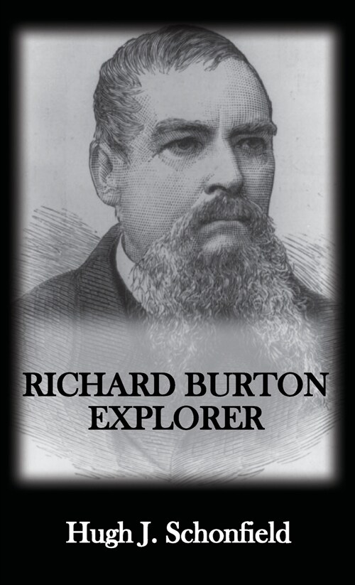 Richard Burton Explorer (Hardcover)