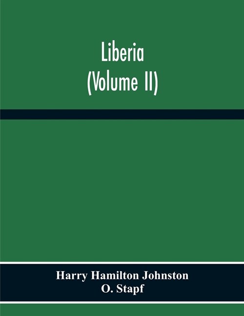 Liberia (Volume Ii) (Paperback)