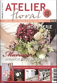 Atelier Floral (계간 프랑스판): 2013년 No.4