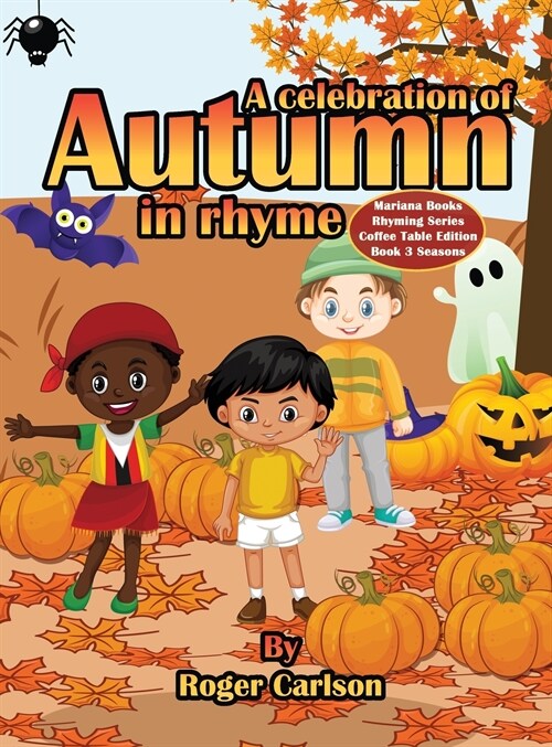 A Celebration of Autumn in Rhyme (Hardcover)