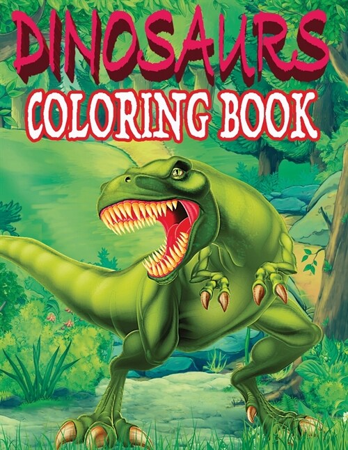 Dinosaurs Coloring Book: Realistic Dinosaur Designs For Boys and Girls Aged 6-12 (Paperback)