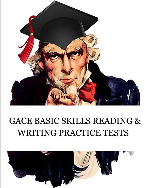 GACE Basic Skills Reading and Writing Practice Tests: Study Guide for Preparation for the GACE Basic Skills Exam (Tests 210 and 212) (Paperback)