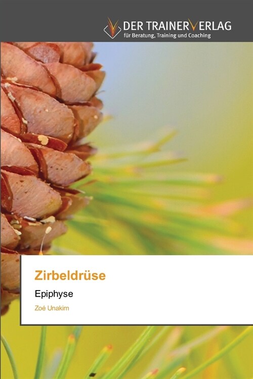 Zirbeldr?e (Paperback)