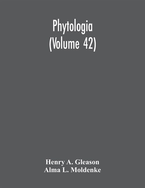 Phytologia (Volume 42) (Paperback)