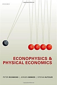 Econophysics and Physical Economics (Hardcover)