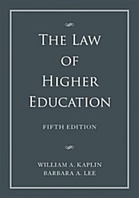 The Law of Higher Education, 2 Volume Set (Hardcover, 5, Revised)