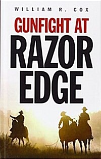 Gunfight at Razor Edge (Hardcover)