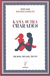 Kama Sutra Charades: The Book, the Game, the Fun (Paperback)