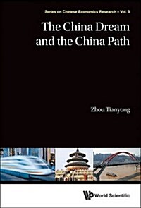 The China Dream and the China Path (Hardcover)