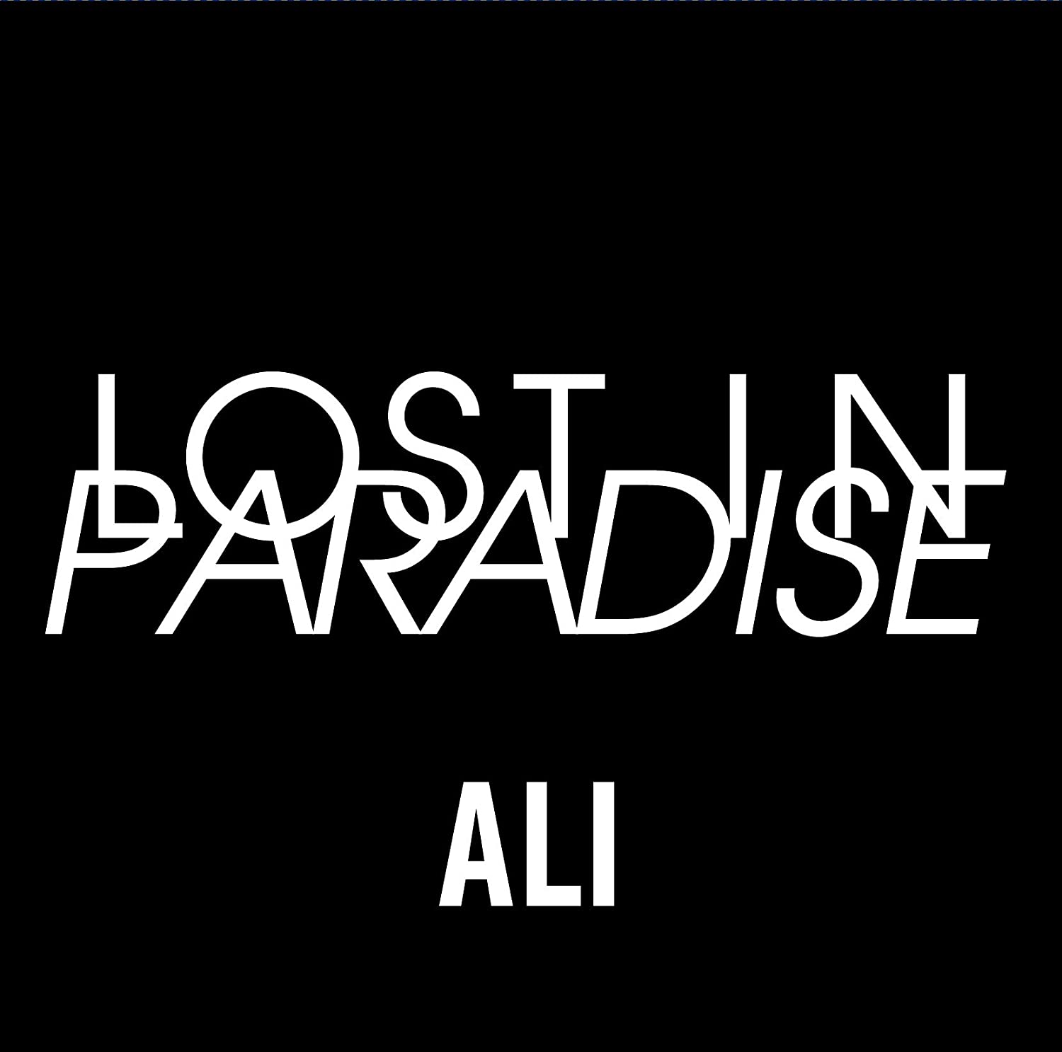 LOST IN PARADISE feat. AKLO (通常盤)