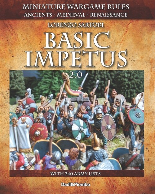 Basic Impetus 2: Miniature wargames rules (Paperback)