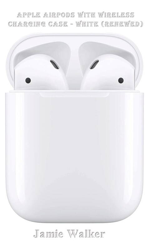 Apple AirPods with Wireless Charging Case - White (Renewed) (Paperback)