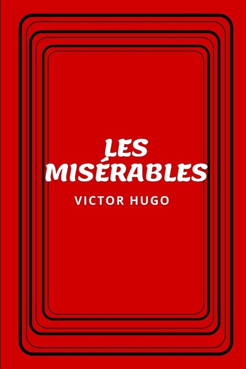 Les Mis?ables (Paperback)