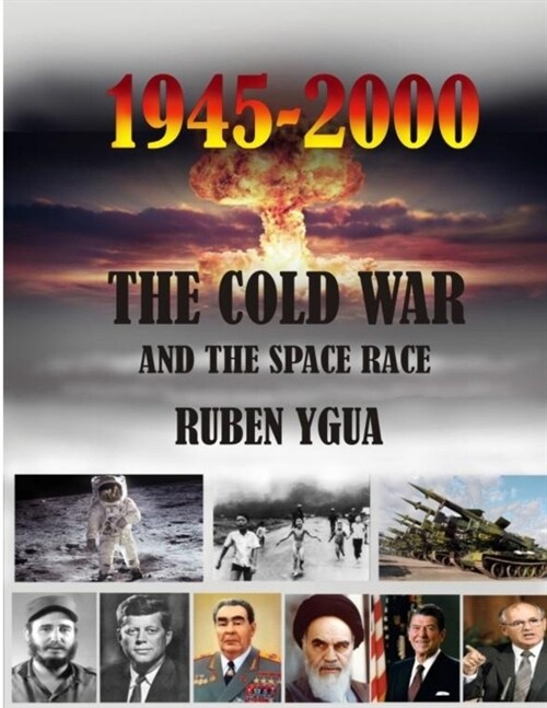 The Cold War: And the Space Race (Paperback)