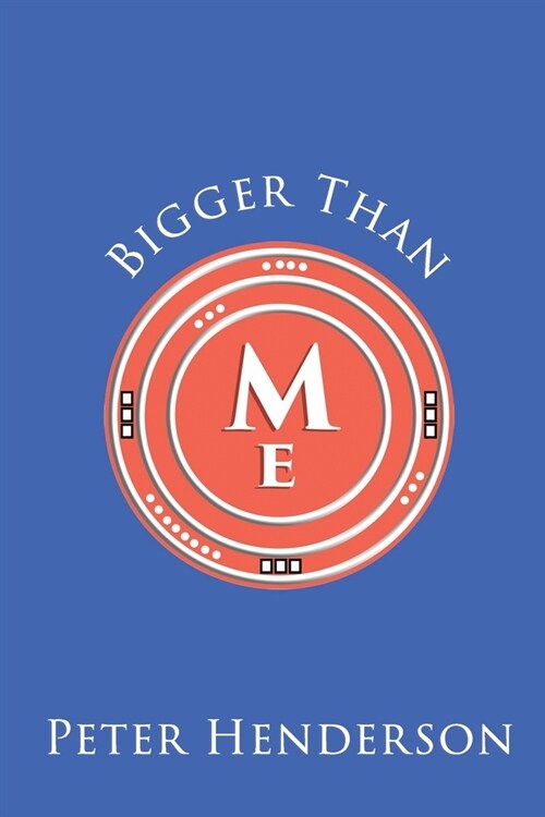 Bigger than ME (Paperback)