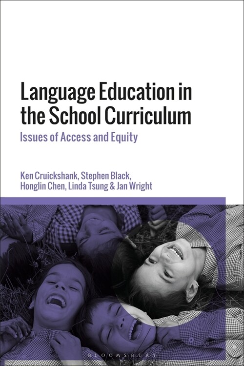 Language Education in the School Curriculum : Issues of Access and Equity (Paperback)