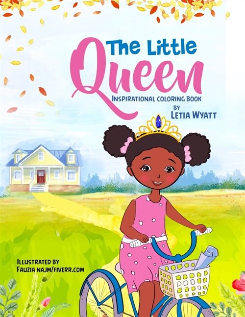 The Little Queen: Inspirational Coloring Book (Paperback)