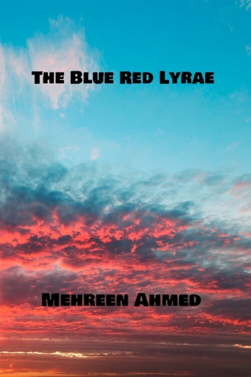 The Blue, Red Lyrae (Paperback)