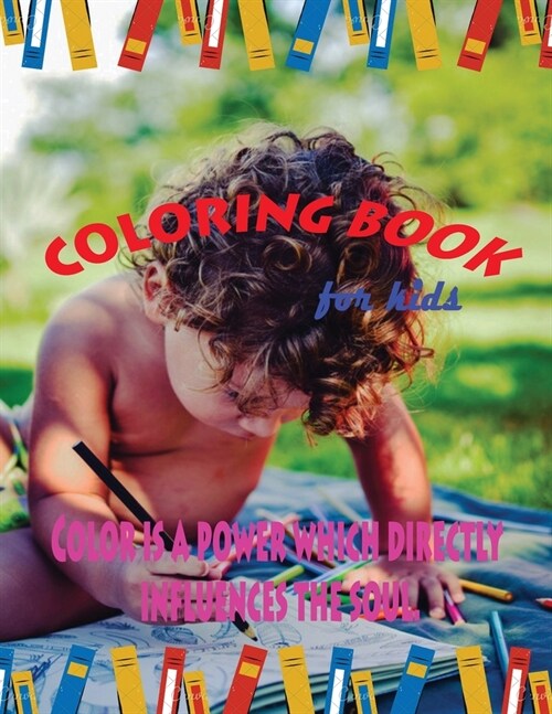 Coloring book for kids: Great Gift for Boys & Girls, Ages 4-10 (Paperback)