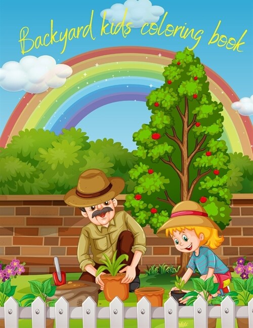 Backyard Kids Coloring Book: Childhood and Treehouse (Paperback)