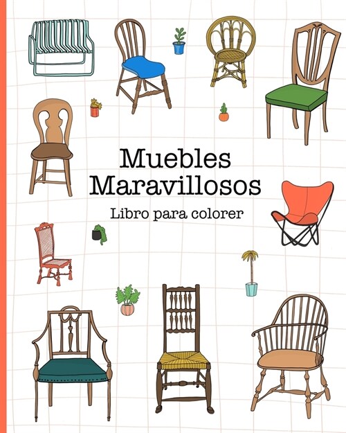 Muebles Maravillosos: para colorear (Paperback)