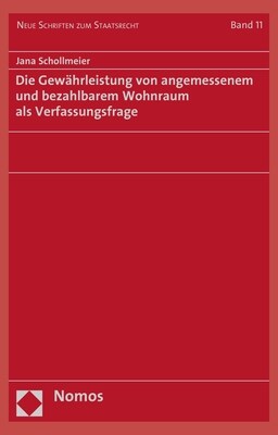 Die Gewahrleistung Von Angemessenem Und Bezahlbarem Wohnraum ALS Verfassungsfrage (Hardcover)