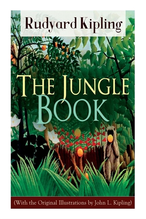 The Jungle Book (With the Original Illustrations by John L. Kipling) (Paperback)