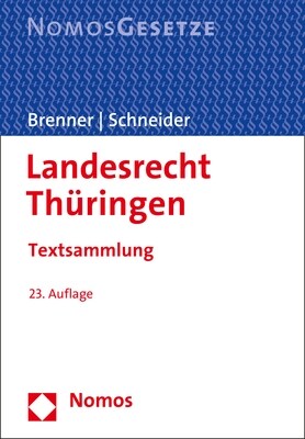 Landesrecht Thuringen: Textsammlung - Rechtsstand: 1. September 2020 (Paperback, 23)