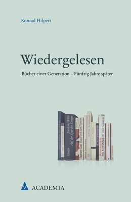 Wiedergelesen: Bucher Einer Generation - Funfzig Jahre Spater (Paperback)